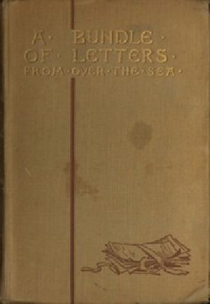 [Gutenberg 54092] • A Bundle of Letters from over the Sea